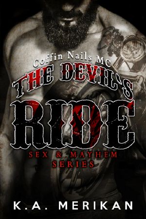 [Sex & Mayhem 02] • The Devil's Ride